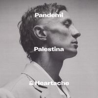 Daniel Adams-Ray - Pandemi, Palestina & Heartache