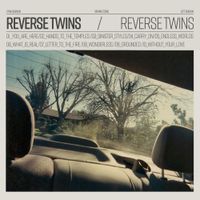 Reverse Twins - Reverse Twins