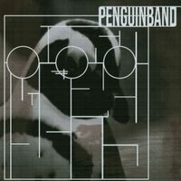 Penguinband - These Songs Are About You