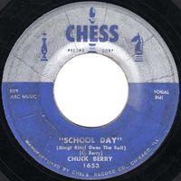 Chuck Berry - School Day (Ring! Ring! Goes the Bell) / Deep Feeling