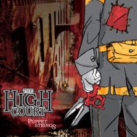 The High Court - Puppet Strings