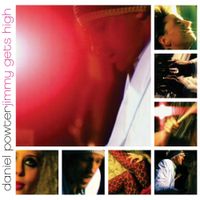 Daniel Powter - Jimmy Gets High