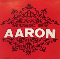 Aaron - Music by Aaron