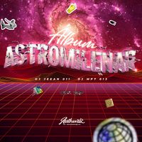 DJ MP7 013 - Astromilenar