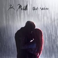 K. Michelle - The Rain
