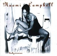 Naomi Campbell - Babywoman
