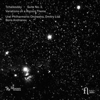 Dmitry Liss - Tchaikovsky: Suite No. 3 & Variations on a Rococo Theme