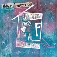 Fishmans - BLUE SUMMER ～Selected Tracks 1991-1995～