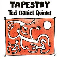 Ted Daniel Quintet - Tapestry [Reissue]