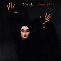 Mark Izu - Circle of Fire