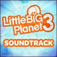 Various Artists - LittleBigPlanet 3 (Original Game Soundtrack)