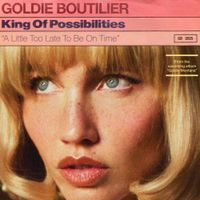 Goldie Boutilier - King Of Possibilities