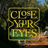 CLOSE YOUR EYES - ETERNALT