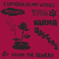 Yama And The Karma Dusters - Up From The Sewers