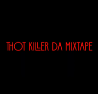 SpaceGhostPurrp - THOT KILLER DA MIXTAPE