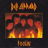 Def Leppard - Foolin'