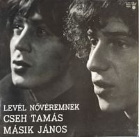 Cseh Tam&aacute;s &eacute;s M&aacute;sik J&aacute;nos - Lev&eacute;l Nőv&eacute;remnek