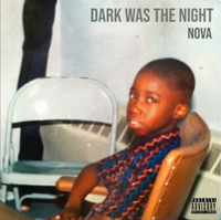 NovA - Dark was the night