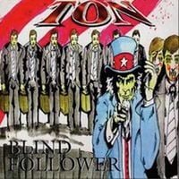 Ton - Blind Follower