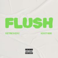 Getrichzay - Flush