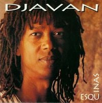 Djavan - Esquinas