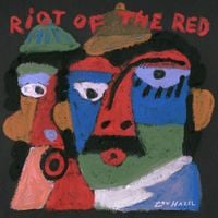 Lou Hazel - Riot of the Red