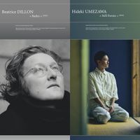 Beatrice Dillon / 梅沢英樹 [Hideki Umezawa] - Basho / Still Forms