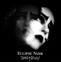 Dark Death - Eclipse Noir