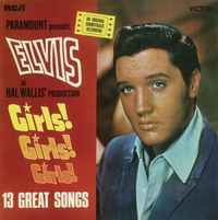 Elvis Presley - Girls! Girls! Girls!