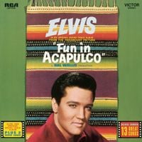 Elvis Presley - Fun in Acapulco