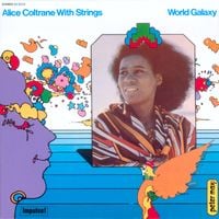 Alice Coltrane - World Galaxy