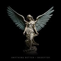 Bagefter - Anything Better