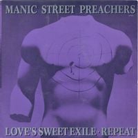 Manic Street Preachers - Love's Sweet Exile