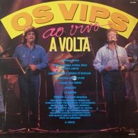 Os Vips - A Volta Ao Vivo