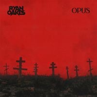 Ryan Oakes - OPUS
