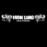 Iron Lung - Cold Storage