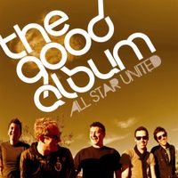 All Star United - The Good Album