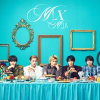 M!LK - M!X
