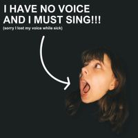 Tuesday Carrots - I HAVE NO VOICE AND I MUST SING!!!