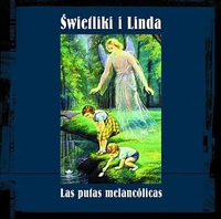 Świetliki - Las putas melanc&oacute;licas