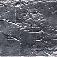 Sole - Songs That Went Tin