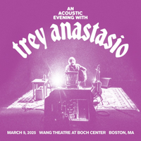 Trey Anastasio - Mar. 9, 2025 | Boch Center Wang Theatre Boston, MA