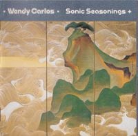 Wendy Carlos - Sonic Seasonings