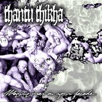 Thantu Thikha - Waging War Against Your Facade