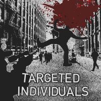Various Artists - Targeted Individuals