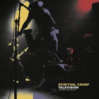Spiritual Cramp - Television
