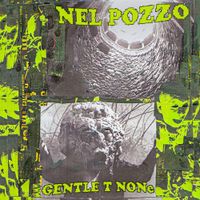 GENTLE T - Nel Pozzo