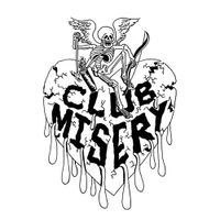Misery Club - Club Misery