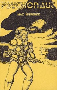 Maz Mitrenke - Psychonaut