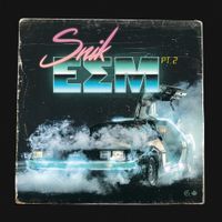 SNIK - E.S.M., Pt. 2